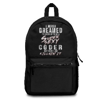 Discover Super Sexy Coder Programmer Gift Computer Science Backpacks