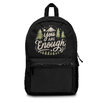 Discover You are enough Backpacks