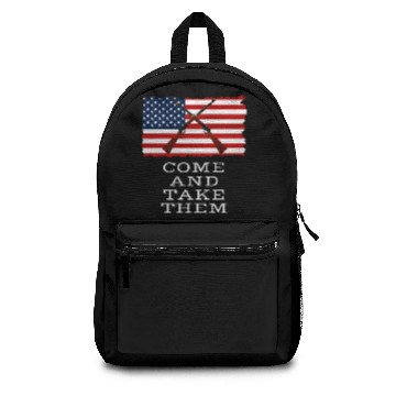 Discover Come And Take It 2nd Amendment Gun Rights Backpacks
