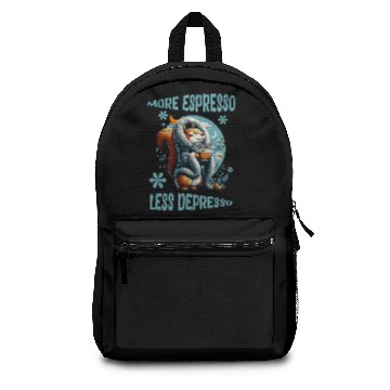 Discover More Espresso Less Depresso Backpacks