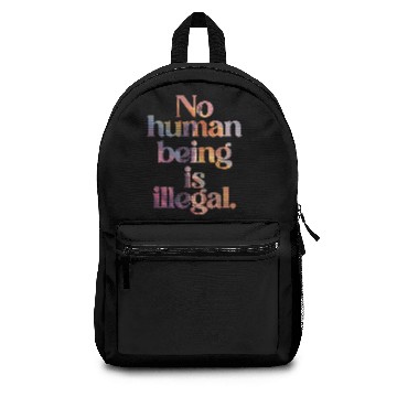 Discover no human is illegal - The Original (Art Edition) Backpacks