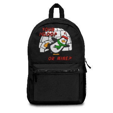 Discover Your Igloo Or Mine Chilly Willy Penguin Backpacks