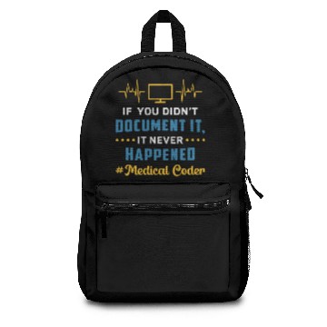 Discover Medical Coder If You Didn't Document It Coding ICD Sleeveless Backpacks