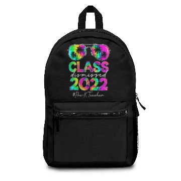 Discover Class Dismissed 2022 Pre-K Teacher Off Duty Gradua Backpacks