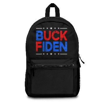 Discover Anti Biden Funny Joe Biden Buck Fiden Backpacks