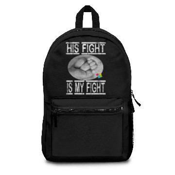 Discover Autisme His Fight Is My Fight,Father And Son Best Backpacks