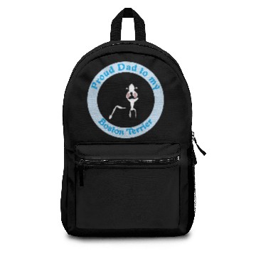 Discover Proud Dad to a Boston Terrier Backpacks