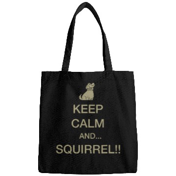 Discover Disney Pixar Up Keep Calm And… Squirrel!! Dug Bags