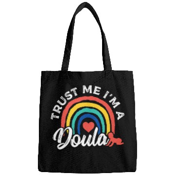 Discover Trust Me Im A Doula Birth Worker Bags