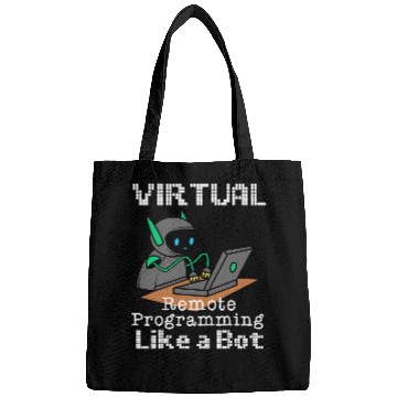 Discover Virtual Remote Programming Funny Work From homes Quote Bags