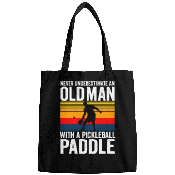 Discover Funny Pickleball Player Old Man With A Pickleball Paddle Bags