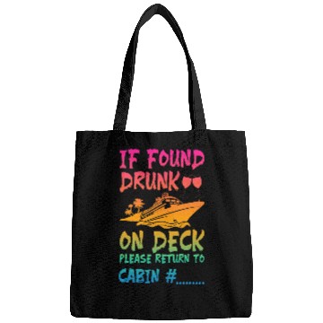 Discover Funny If Found Drunk Return To Cabin Cruise Ship Bags