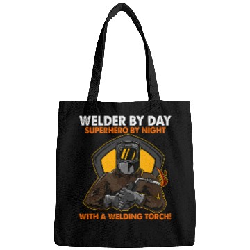 Discover Welder By Day Superhero By Night With a Welding Torch Funny Bags