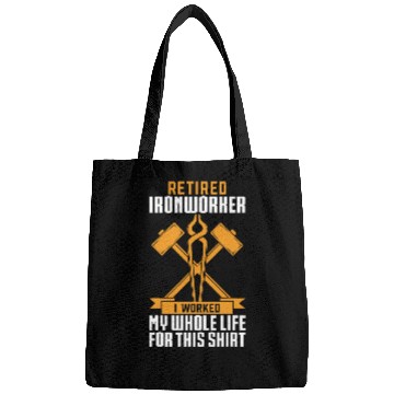 Discover Retired Ironworker For Men Iron Worker Funny Bags