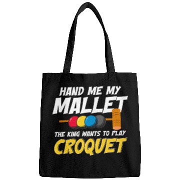 Discover Funny Croquet Quote Mallet Sport Enthusiast Playing Croquet 1 Bags