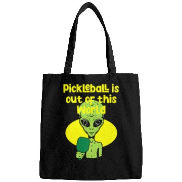 Discover Funny Alien Pickleball Saying Bags