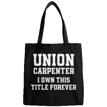 Discover Union Carpenter Union Carpentry Worker 31 Bags