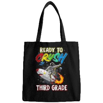 Discover Astronauts Im Ready To Crush 3rd Grade Back To School Space Explorer 291 Bags