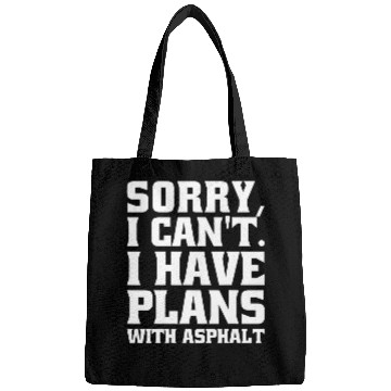 Discover Asphalt Paver I Cant I Have Plans With Asphalt Bags