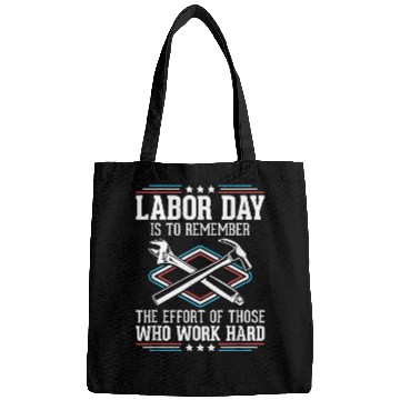 Discover Work Hard Workers Patriotic Laborer Happy Labor Day Bags