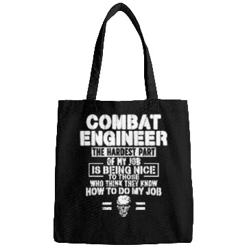 Discover Combat Engineer The Hardest Part Combat Engineering Bags
