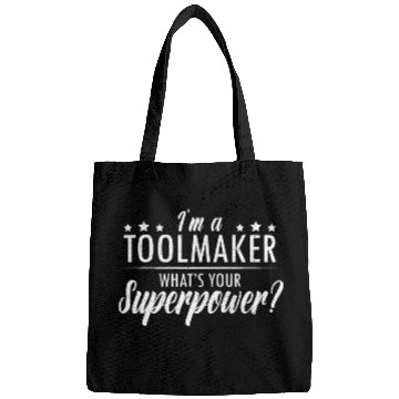 Discover Toolmaker technology manufacturing dad worker technology 5 Bags