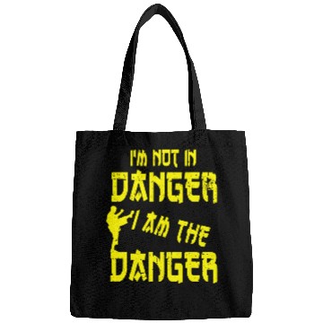 Discover Im Not In Danger I Am The Danger Taekwondo Bags