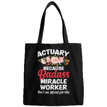 Discover Actuary Miracle Worker Actuarial Actuaries Bags