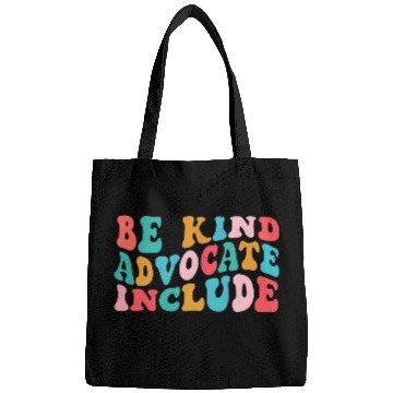 Discover be kind advocate include special ed teacher neurodiversity Bags
