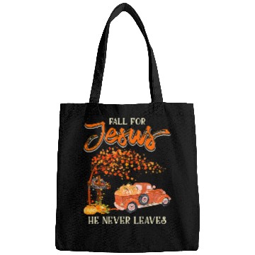 Discover Christian Jesus Christ Christian Fall for Jesus He Never Leaves Christian Jesus Lover 137 Bible Verse Christ Bags