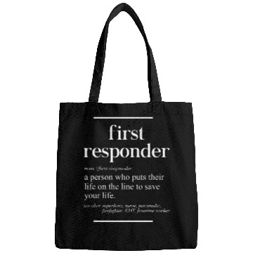 Discover First Responder Definition Funny Definition Frontline Worker Bags
