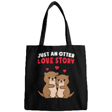 Discover Otters Just An Otter Love Story Valentines Day 2 Bags