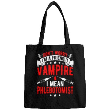 Discover Im A Friendly Vampire Phlebotomist Phlebotomy Bags