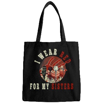 Discover Native American Indigenous I Wear Red For My Sisters MMIW native american60 Indigenous American Bags