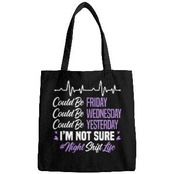 Discover Night Shift Life Graveyard Shift Worker Employee Bags