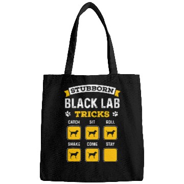 Discover Labrador Lab Dog Stubborn Black Lab Tricks Funny Gifts for Black Labrador Bags