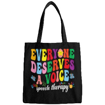Discover Everyone Deserves A Voice Speech Therapy Pathologist SLP Bags