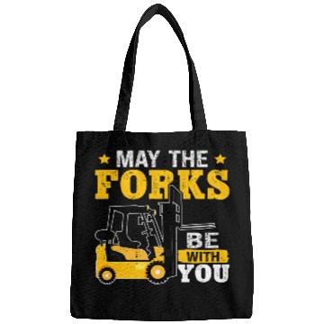 Discover Forklift Operator May The Forks Be With You Bags