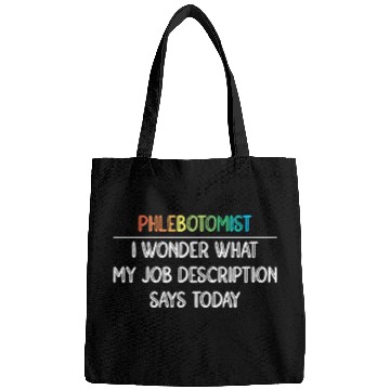 Discover Phlebotomist Wonder What My Job Description Phlebotomy Bags