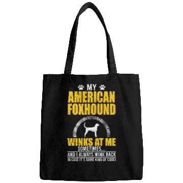 Discover My American Foxhound Winks At me Dog Owner Bags