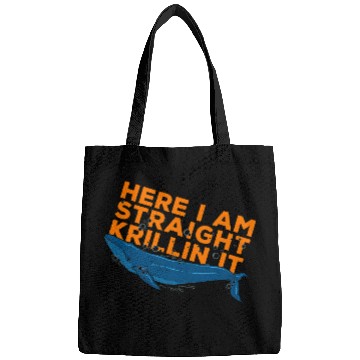 Discover Here I Am Straight Krillin It Fun Art Matching Saying Slogan Bags