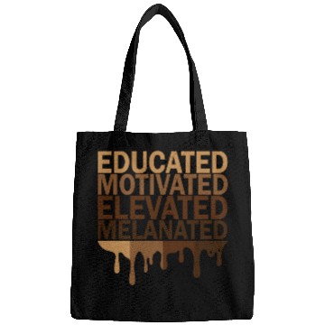 Discover Educated Motivated Elevated Melanated Juneteenth Bags