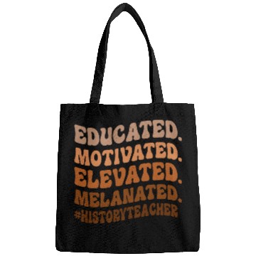 Discover Educated Motivated Elevated History Teacher Back to School Bags