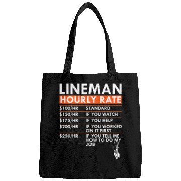 Discover Funny Lineman Hourly Rate Power Electric Cable Labor Rates Bags