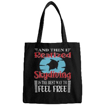 Discover Skydiving Gift Realized Skydiving Motivational Quote Bags