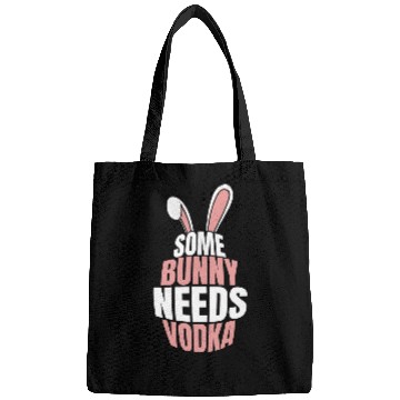 Discover Rabbits Some bunny needs vodka easter bunny easter eggs Bags
