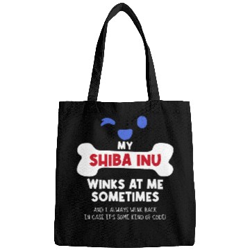 Discover Dog Shiba Inu My Shiba Inu Winks At Me Sometimes Dog Lover Funny Pets Bags