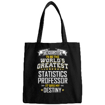 Discover Statistics Professor Idea Worlds Greatest Professor Bags
