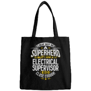 Discover Supervisor Idea Professional Superhero Electrical Supervisor Bags