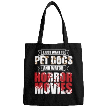 Discover Skeletons Skulls I just want to pet dogs and watch horror movies 282 Skull Bags